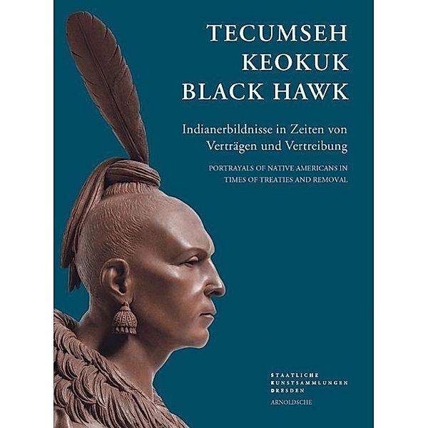 Tecumseh, Keokuk, Black Hawk, Iris Edenheiser, Astrid Nielsen