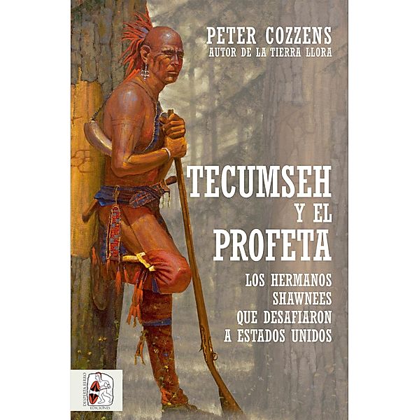 Tecumseh y el Profeta, Peter Cozzens