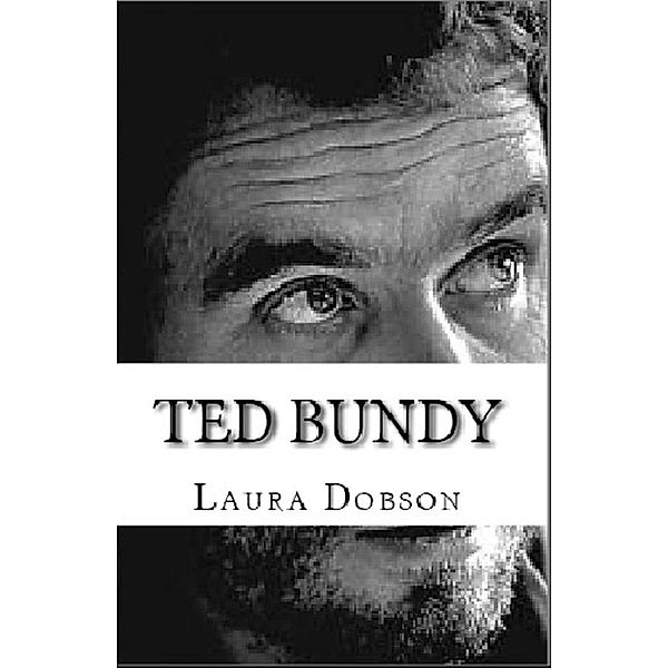 Ted Bundy, Laura Dobson