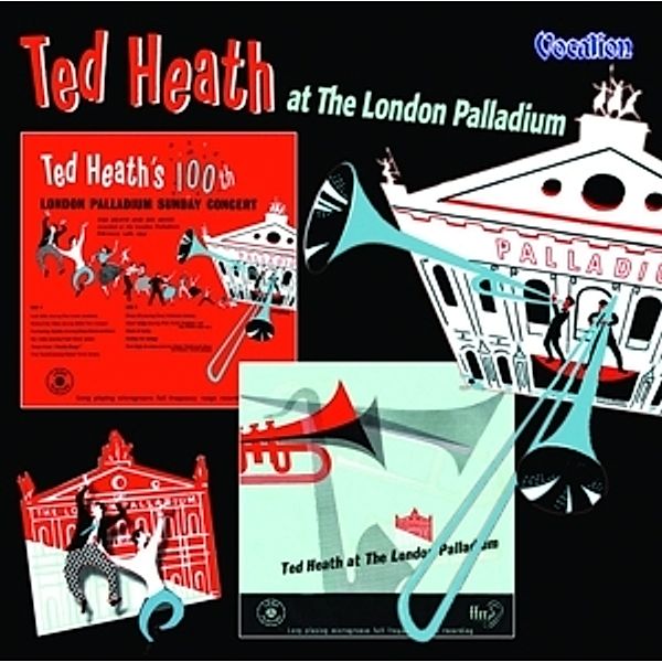 Ted Heath & The London Palladium &..., Ted & His Orchestra Heath