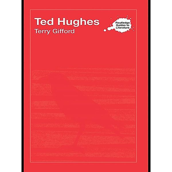 Ted Hughes, Terry Gifford