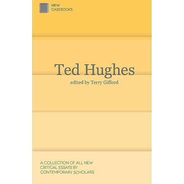 Ted Hughes, Terry Gifford