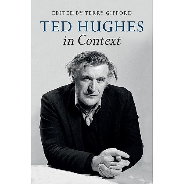 Ted Hughes in Context / Literature in Context