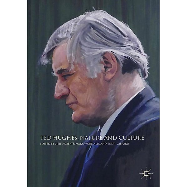 Ted Hughes, Nature and Culture / Progress in Mathematics