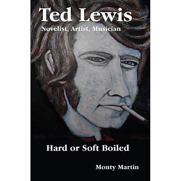 Ted Lewis, Monty Martin