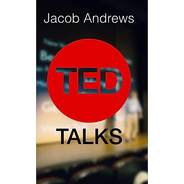 TED Talks, Jacob Andrews