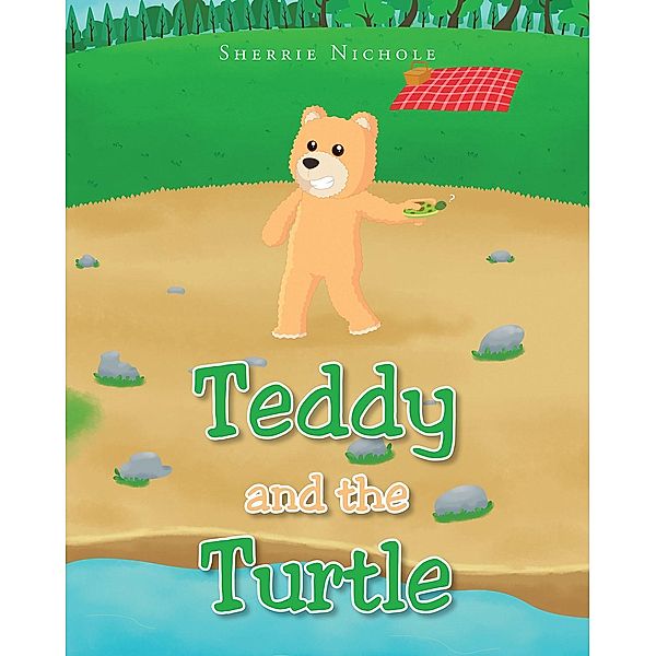 Teddy and the Turtle, Sherrie Nichole