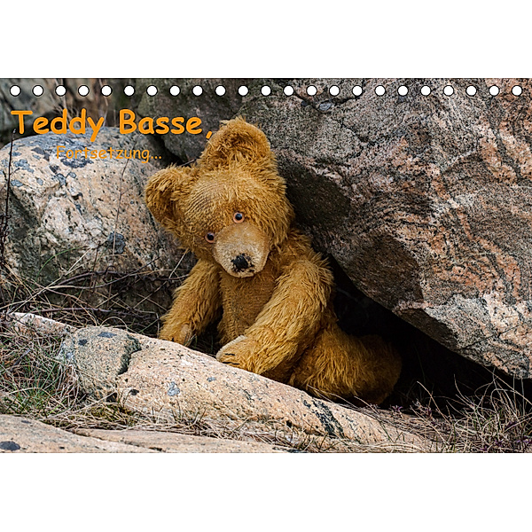 Teddy Basse, Fortsetzung... (Tischkalender 2019 DIN A5 quer), Dirk Rosin