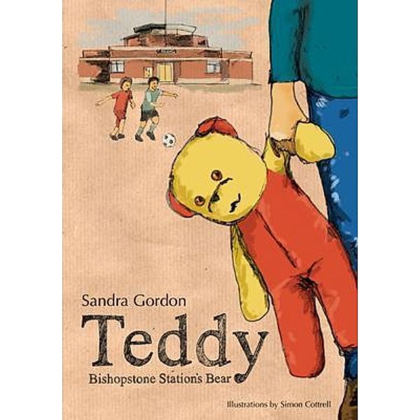 Teddy - Bishopstone Station's Bear, Sandra Gordon