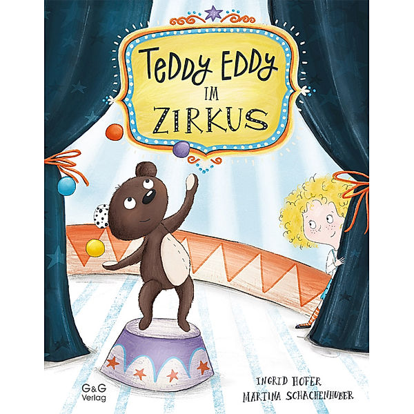 Teddy Eddy im Zirkus, Ingrid Hofer