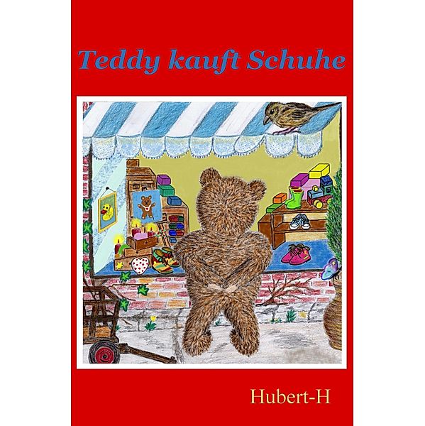 Teddy kauft Schuhe, Hubert-H