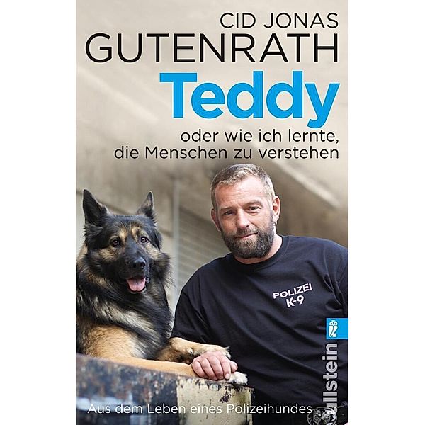 Teddy oder wie ich lernte, die Menschen zu verstehen, Cid J. Gutenrath