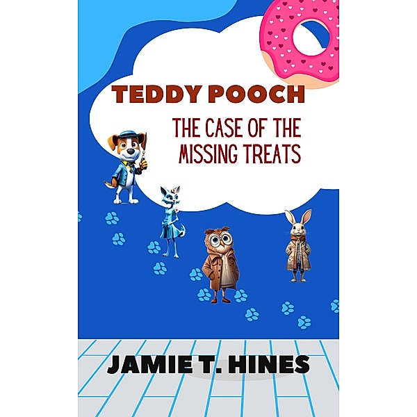 Teddy Pooch, Jamie T. Hines