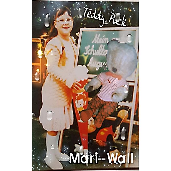 Teddy Puck, Mari Wall