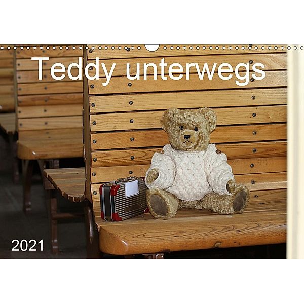 Teddy unterwegs (Wandkalender 2021 DIN A3 quer), Schnellewelten