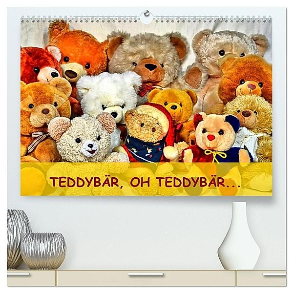 TEDDYBÄR, OH TEDDYBÄR... (hochwertiger Premium Wandkalender 2024 DIN A2 quer), Kunstdruck in Hochglanz, Jennifer Chrystal