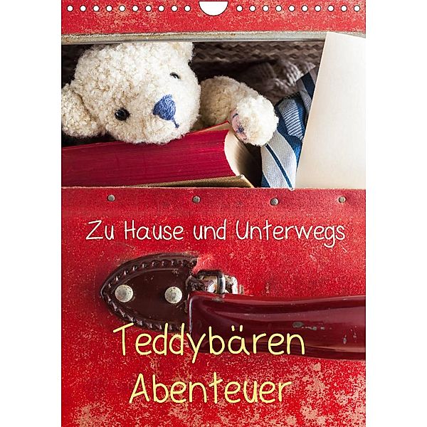 Teddybären Abenteuer - Zu Hause und Unterwegs (Wandkalender 2023 DIN A4 hoch), 75tiks