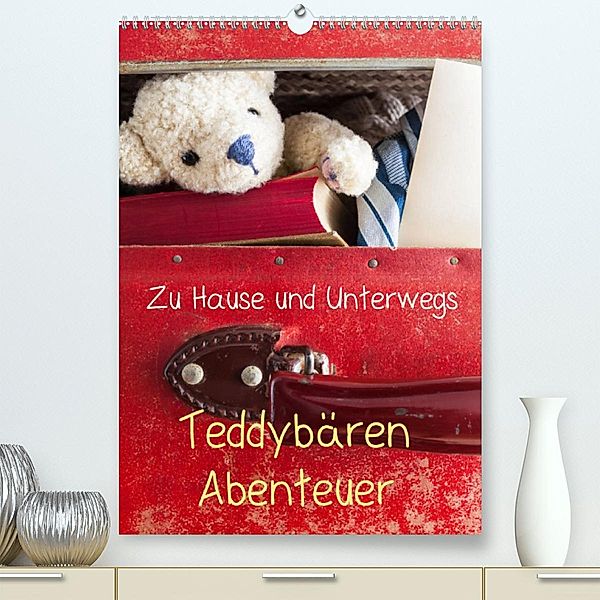 Teddybären Abenteuer - Zu Hause und Unterwegs (Premium, hochwertiger DIN A2 Wandkalender 2023, Kunstdruck in Hochglanz), 75tiks