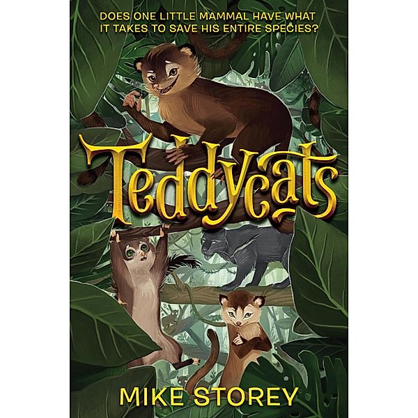 Teddycats / Teddycats Bd.1, Mike Storey