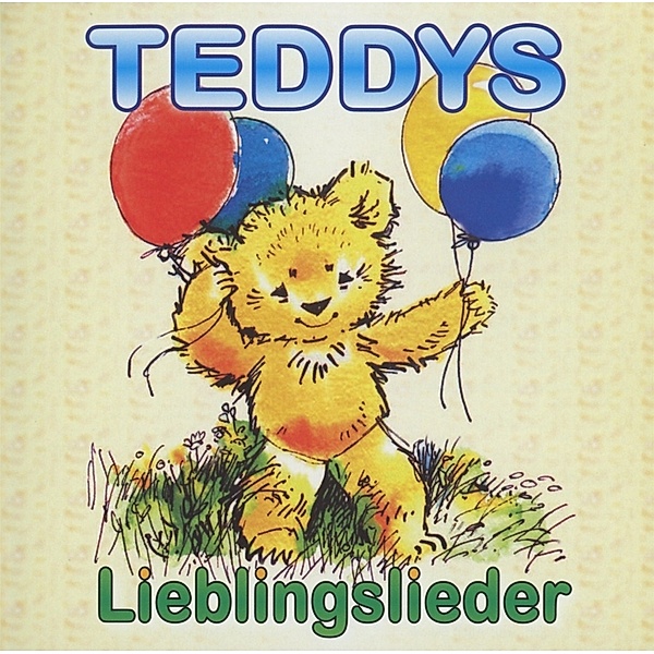 Teddys Lieblingslieder, Diverse Interpreten