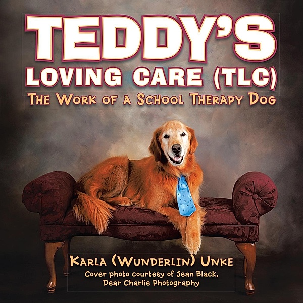 Teddy's Loving Care (Tlc), Karla Wunderlin Unke