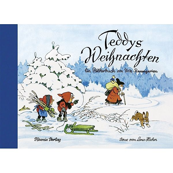 Teddys Weihnachten, kleine Ausgabe, Fritz Baumgarten, Lena Hahn