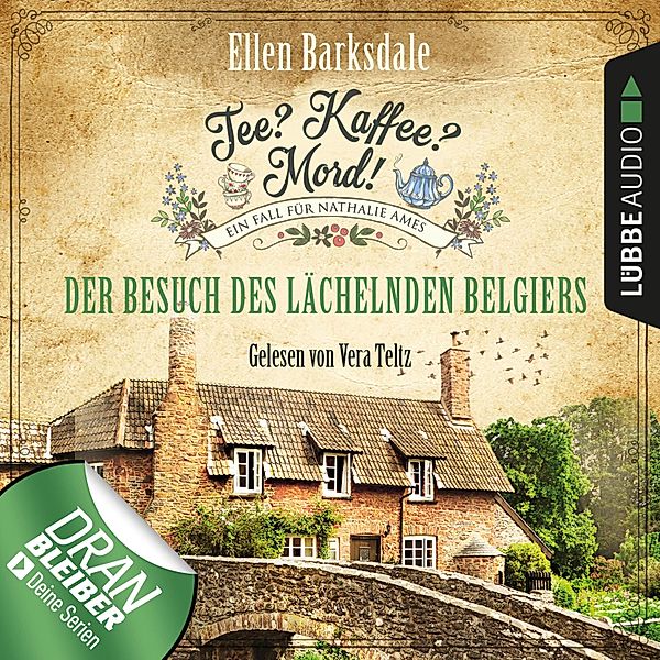 Tee? Kaffee? Mord! - 4 - Der Besuch des lächelnden Belgiers, Ellen Barksdale