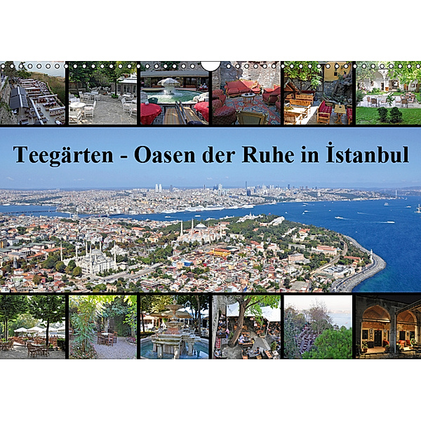 Teegärten - Oasen der Ruhe in Istanbul (Wandkalender 2019 DIN A3 quer), Claus Liepke