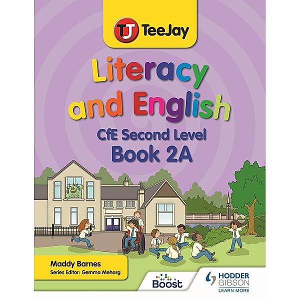 TeeJay Literacy and English CfE Second Level Book 2A, Madeleine Barnes