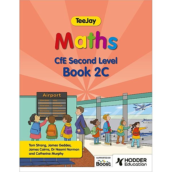 TeeJay Maths CfE Second Level Book 2C Second Edition, Thomas Strang, James Geddes, James Cairns