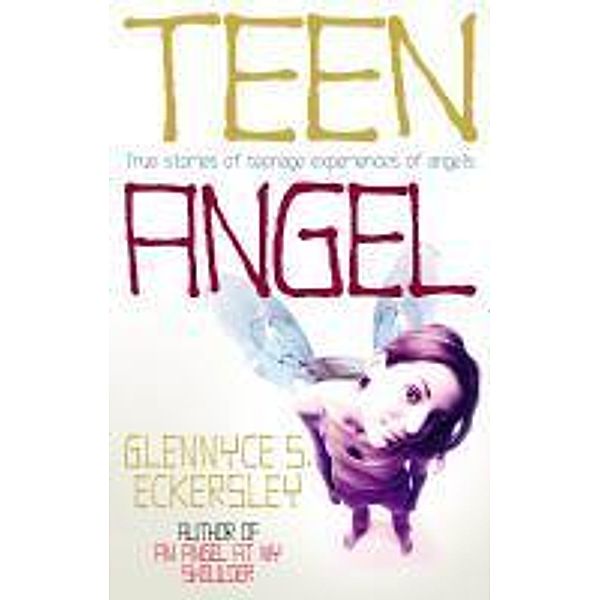 Teen Angel, Glennyce S. Eckersley