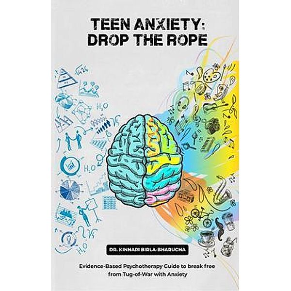 Teen Anxiety, Kinnari Birla Bharucha