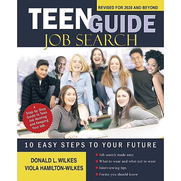 Teen Guide Job Search, Donald L. Wilkes