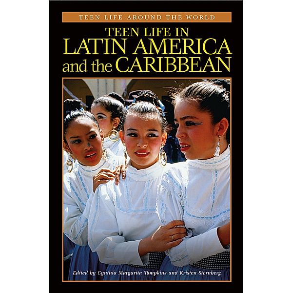 Teen Life in Latin America and the Caribbean