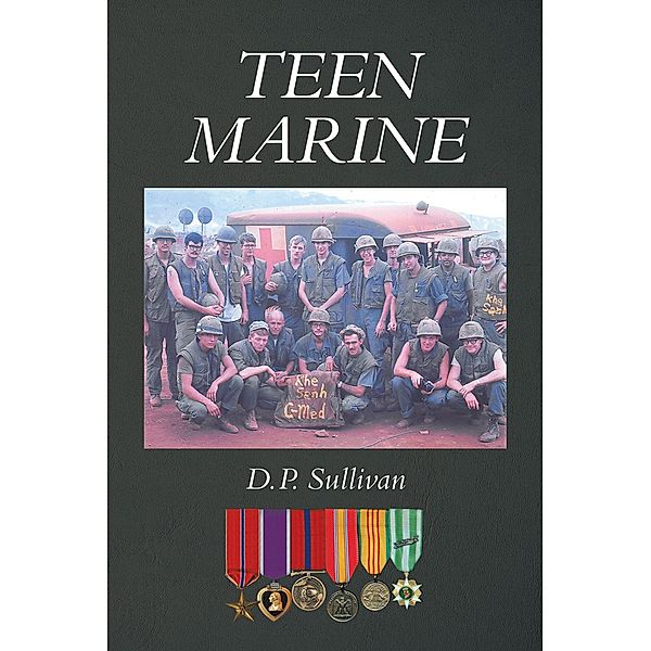 Teen Marine / Page Publishing, Inc., D. P. Sullivan