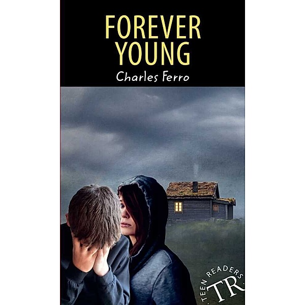 Teen Readers (Englisch) / Forever Young, Charles Ferro