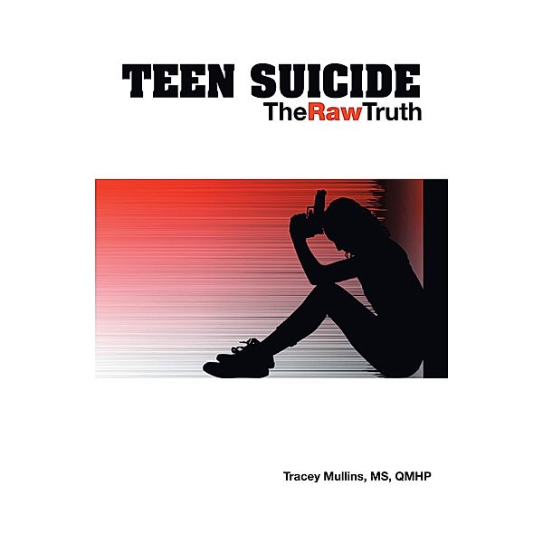 Teen Suicide, Tracey Mullins Qmhp