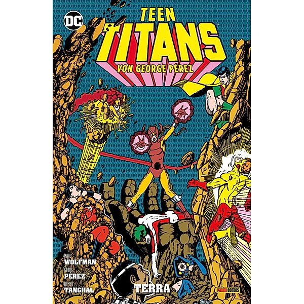 Teen Titans von George Perez, George Pérez, Marv Wolfman