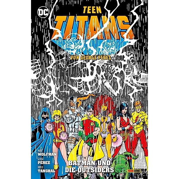 Teen Titans von George Perez, George Pérez, Marv Wolfman, Keith Pollard, Jim Aparo, Mike W. Bahn
