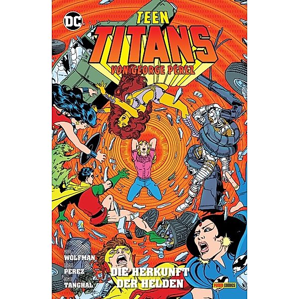 Teen Titans von George Perez.Bd.3, Marv Wolfman, George Pérez