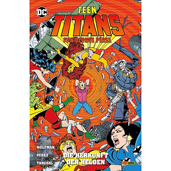 Teen Titans von George Perez - Bd. 3: Die Herkunft der Helden / Teen Titans von George Perez Bd.3, Perez George