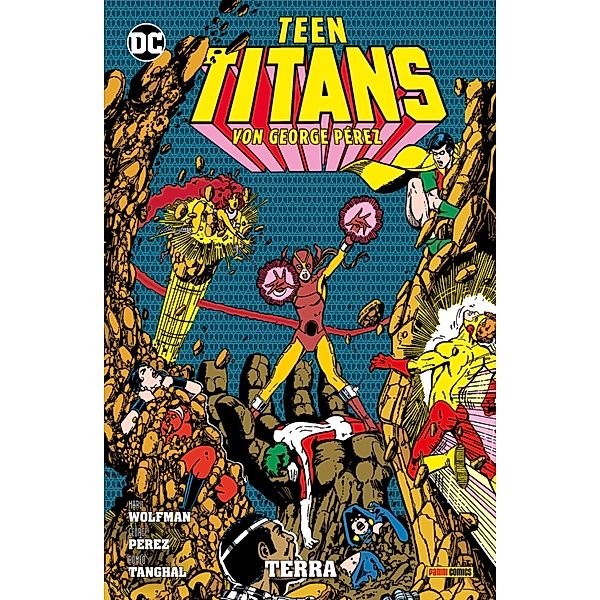 Teen Titans von George Perez - Bd. 5: Terra / Teen Titans von George Perez Bd.5, Wolfman Marv