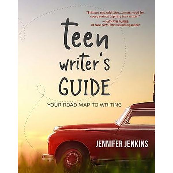Teen Writer's Guide, Jennifer Jenkins