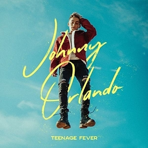 Teenage Fever (Ltd.White Vinyl), Johnny Orlando