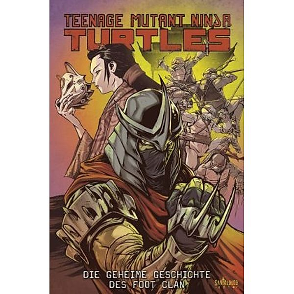 Teenage Mutant Ninja Turtles, Die Geheime Geschichte des Foot-Clan, Kevin Eastman, Tom Waltz