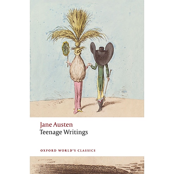 Teenage Writings / Oxford World's Classics, Jane Austen