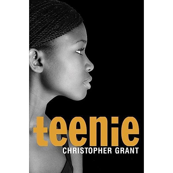 Teenie, Christopher Grant