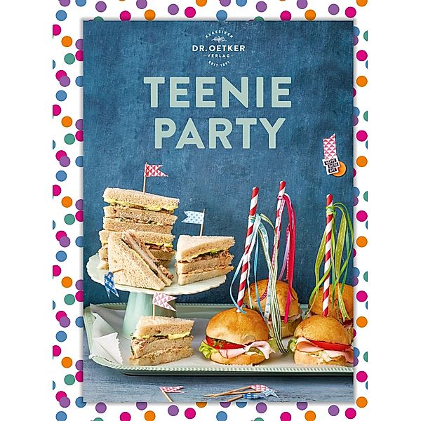 Teenie Party / Teenie-Reihe, Oetker