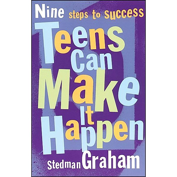Teens Can Make It Happen, Stedman Graham