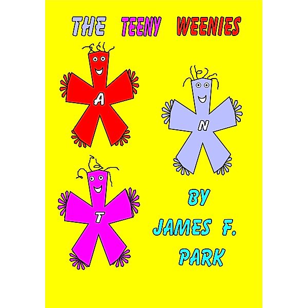 Teeny Weenies / James F. Park, James F. Park
